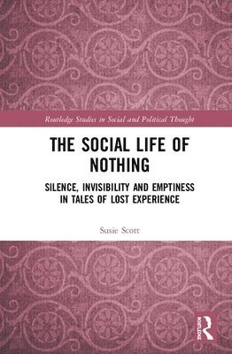 The Social Life of Nothing 1