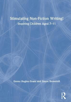 Emma Hughes-Evans, Simon Brownhill - Stimulating Non-Fiction Writing!, Inbunden