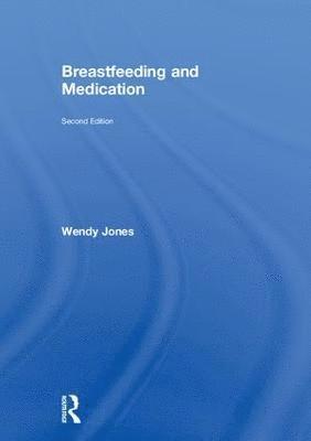 bokomslag Breastfeeding and Medication