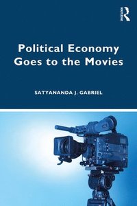 bokomslag Political Economy Goes to the Movies