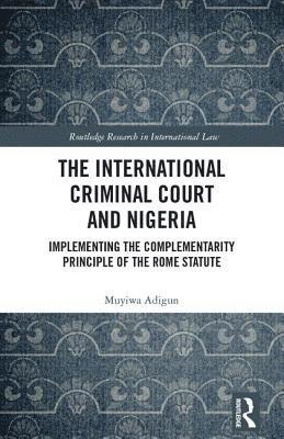 The International Criminal Court and Nigeria 1