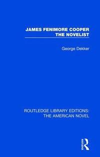 bokomslag James Fenimore Cooper the Novelist