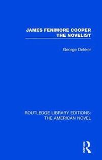 bokomslag James Fenimore Cooper the Novelist