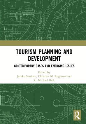 Jarkko Saarinen, Christian M. Rogerson, C. Michael Hall - Tourism Planning and Development, Inbunden
