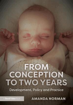 Amanda Norman - From Conception to Two Years, Häftad