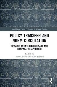 bokomslag Policy Transfer and Norm Circulation