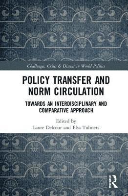 Policy Transfer and Norm Circulation 1