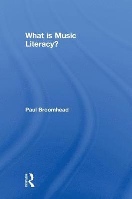 What is Music Literacy? 1