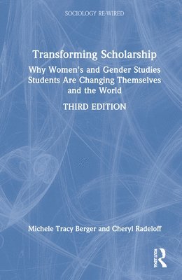 Michele Tracy Berger, Cheryl Radeloff, USA) Berger, Michele Tracy (University of North Carolina, Chapel Hill - Transforming Scholarship, Inbunden