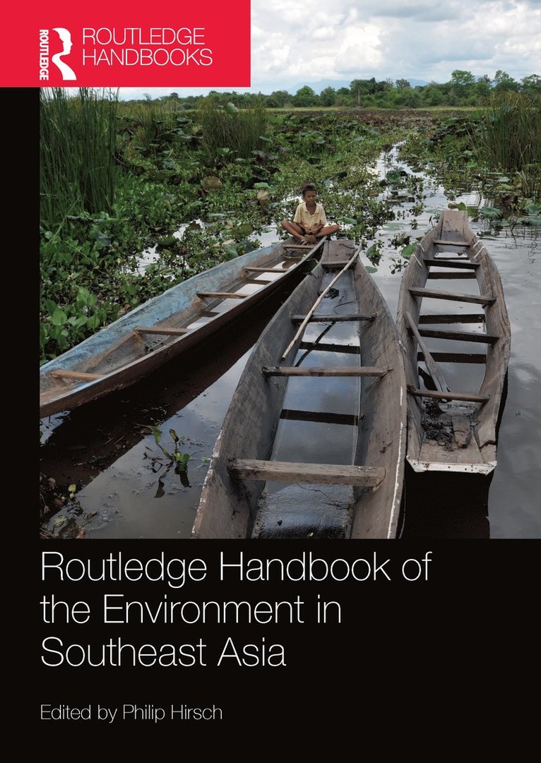 Routledge Handbook of the Environment in Southeast Asia