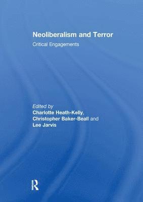 bokomslag Neoliberalism and Terror