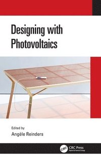 bokomslag Designing with Photovoltaics