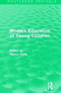 bokomslag Modern Education of Young Children (1933)
