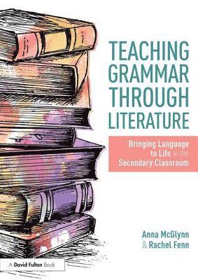 Teaching Grammar through Literature 1