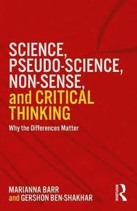 bokomslag Science, Pseudo-science, Non-sense, and Critical Thinking
