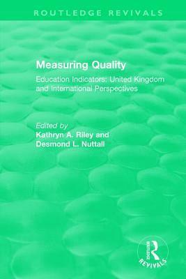 Measuring Quality: Education Indicators 1