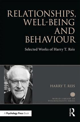 Harry Reis - Relationships, Well-Being and Behaviour, Inbunden