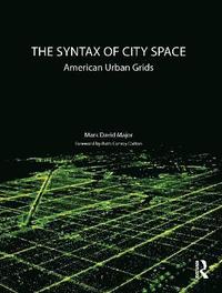 bokomslag The Syntax of City Space