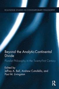 bokomslag Beyond the Analytic-Continental Divide