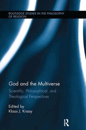 Klaas Kraay - God and the Multiverse, Häftad