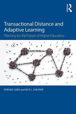 Transactional Distance and Adaptive Learning 1