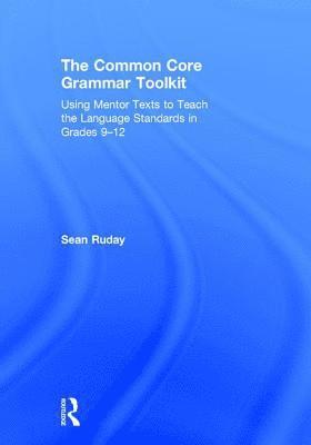 bokomslag The Common Core Grammar Toolkit