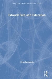 bokomslag Edward Said and Education