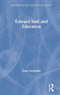 bokomslag Edward Said and Education