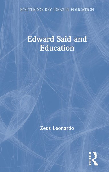 bokomslag Edward Said and Education