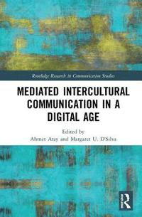 bokomslag Mediated Intercultural Communication in a Digital Age