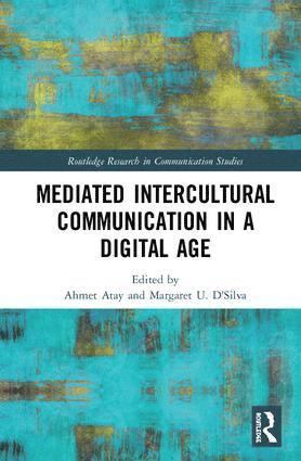 bokomslag Mediated Intercultural Communication in a Digital Age