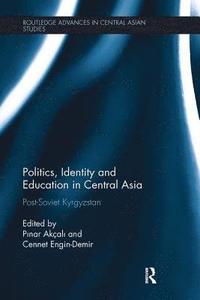 bokomslag Politics, Identity and Education in Central Asia