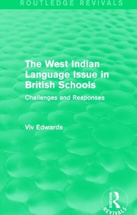 bokomslag The West Indian Language Issue in British Schools (1979)