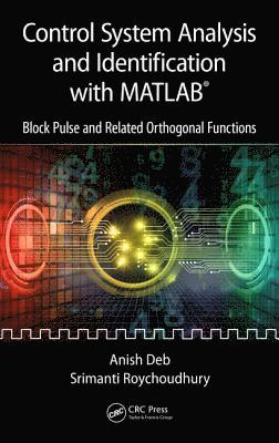 bokomslag Control System Analysis and Identification with MATLAB¿