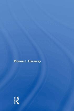 Donna J. Haraway, Thyrza Goodeve - Modest_Witness@Second_Millennium. FemaleMan_Meets_OncoMouse, Inbunden
