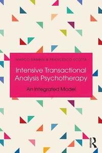 bokomslag Intensive Transactional Analysis Psychotherapy