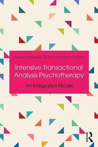 bokomslag Intensive Transactional Analysis Psychotherapy