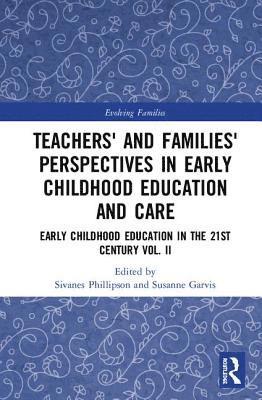 Teachers' and Families' Perspectives in Early Childhood Education and Care 1