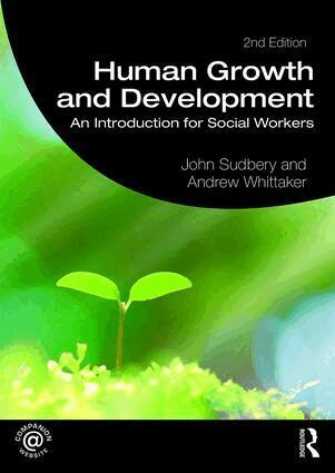 John Sudbery, Andrew Whittaker - Human Growth and Development, Häftad