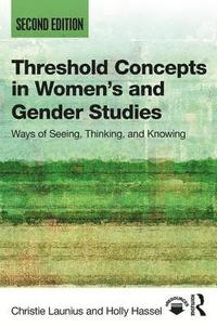 bokomslag Threshold Concepts in Women's and Gender Studies