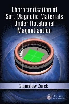 bokomslag Characterisation of Soft Magnetic Materials Under Rotational Magnetisation