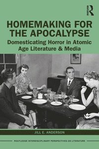 bokomslag Homemaking for the Apocalypse