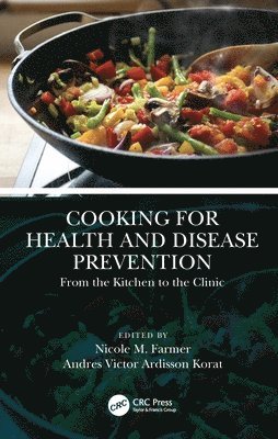 Cooking for Health and Disease Prevention 1