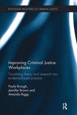 bokomslag Improving Criminal Justice Workplaces