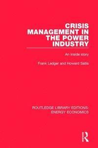 bokomslag Crisis Management in the Power Industry