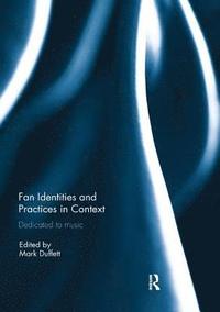 bokomslag Fan Identities and Practices in Context