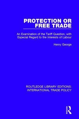 Protection or Free Trade 1