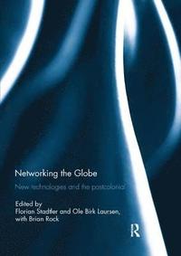 bokomslag Networking the Globe