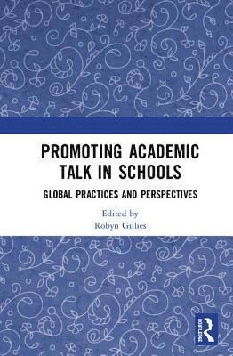 Robyn Gillies - Promoting Academic Talk in Schools, Inbunden