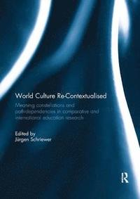 bokomslag World Culture Re-Contextualised